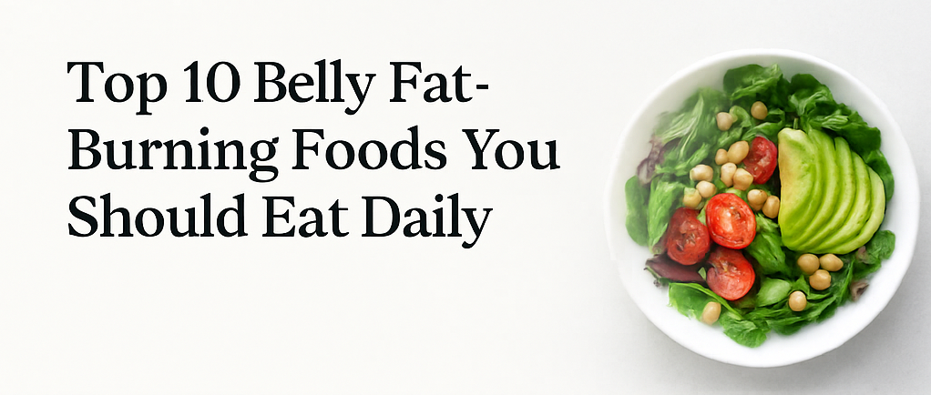 belly fat-burning foods